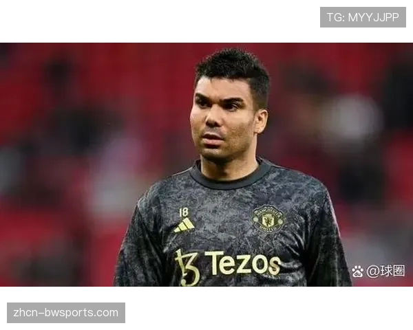 曼联中场引援计划,卡塞米罗合同即将到期 曼联中场引援计划,卡塞米罗合同即将到期